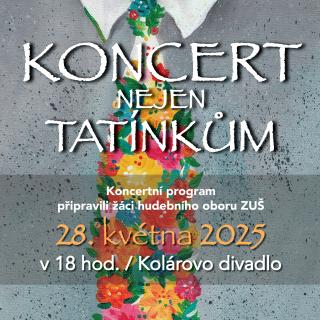 Koncert nejen tatínkům