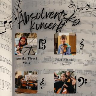ABSOLVENTSKÝ KONCERT SMYČCŮ
